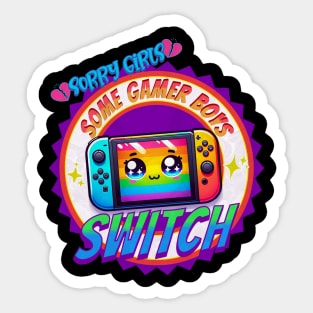 Sorry Girls, Some Gamer Boys Switch Sticker